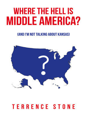 cover image of Where the Hell is Middle America?